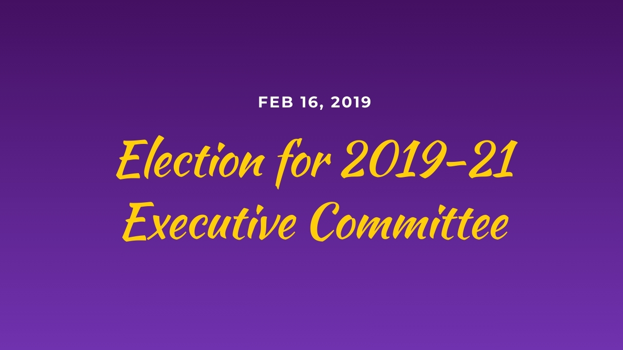 Election for 2019-21 Executive Committee